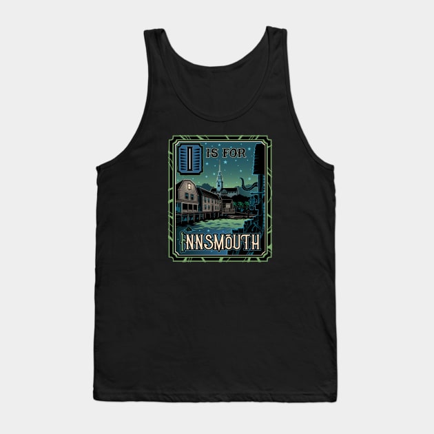 I is for Innsmouth Tank Top by cduensing